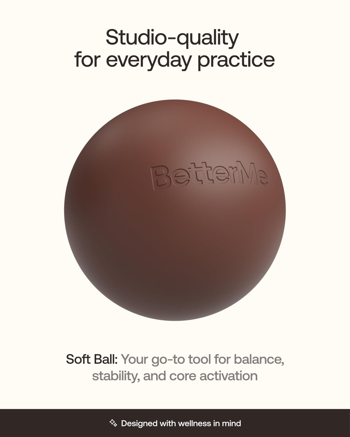 BetterMe Soft Pilates Ball – 8 Inch Mini Exercise Ball for Pilates, Yoga & Core Training – Small Stability Ball for Women – Portable Workout Tool (Chocolate Brown)