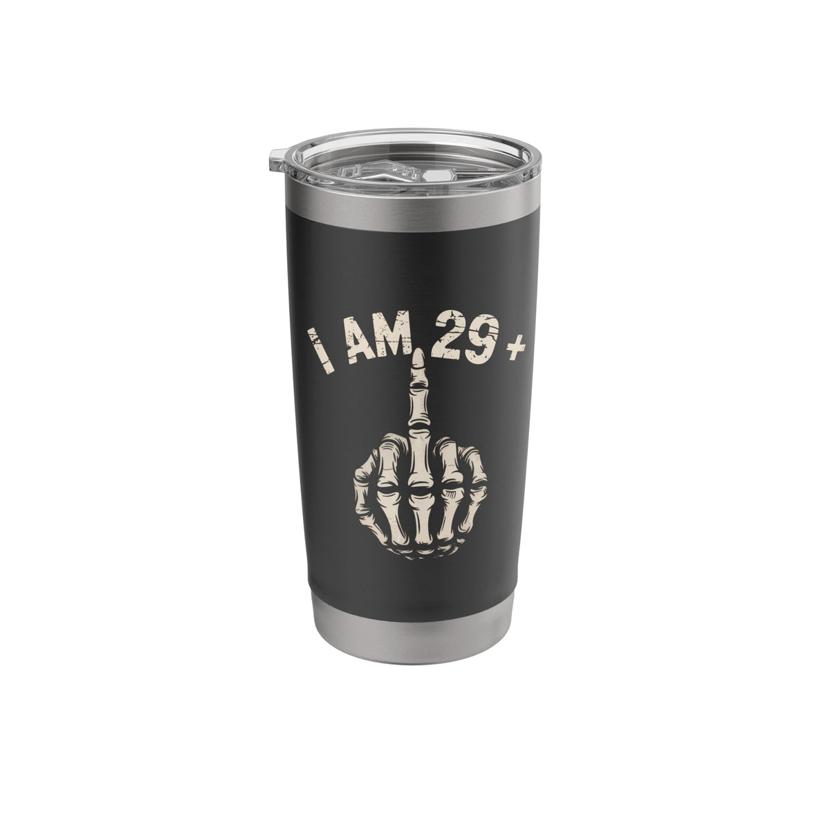 I Am 29 Plus Middle Finger turning 30 years old Stainless Steel Insulated Tumbler