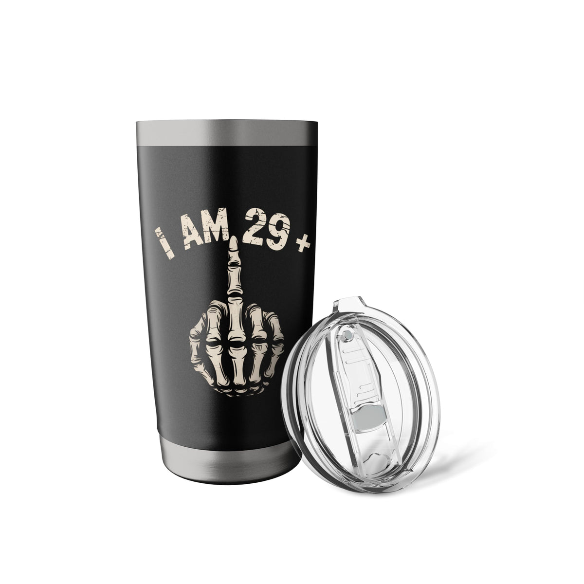 I Am 29 Plus Middle Finger turning 30 years old Stainless Steel Insulated Tumbler