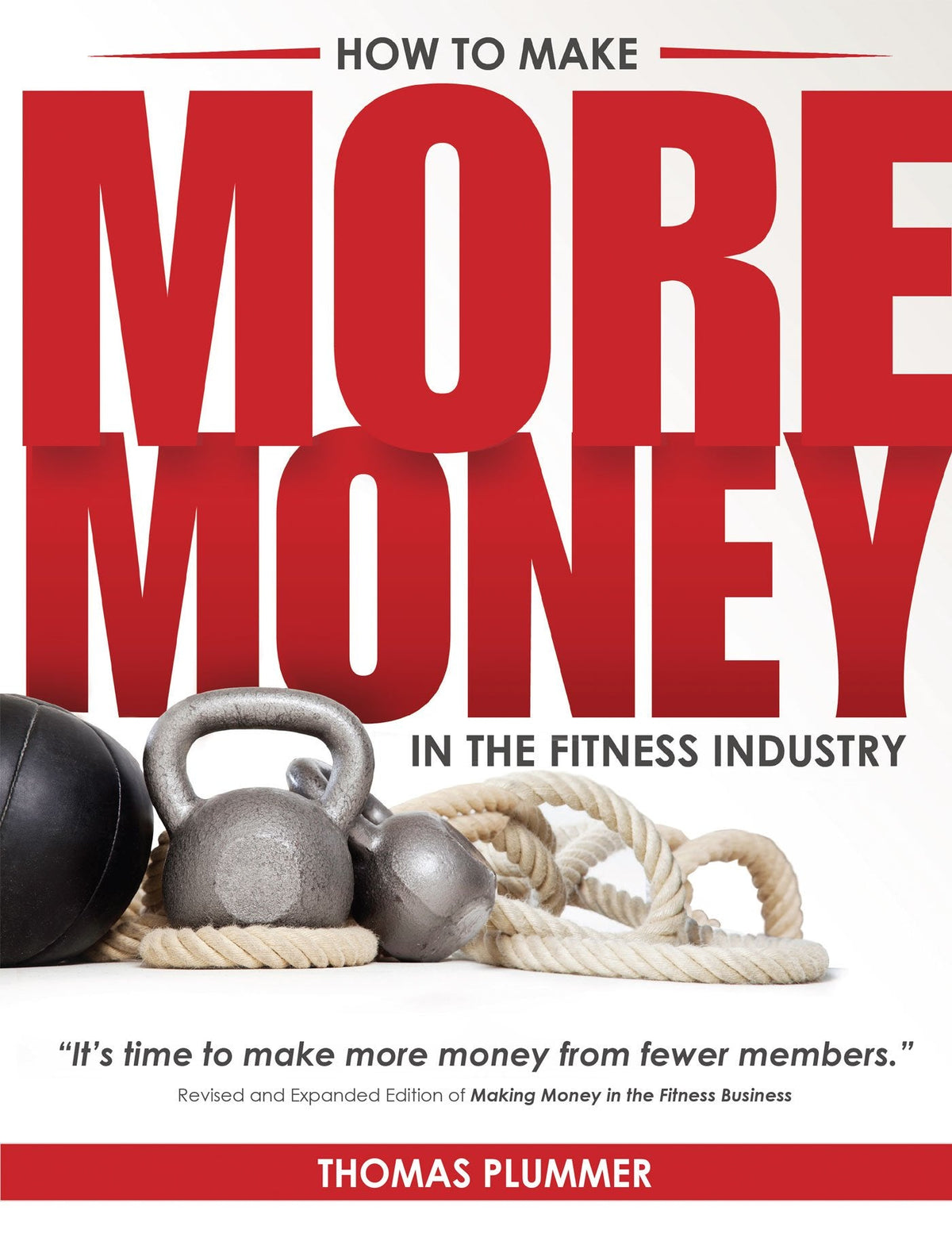 How to Make More Money in the Fitness Industry